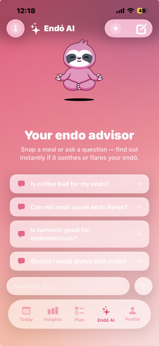 The Endó AI advisor screen, offering starter questions such as "Is coffee bad for my endo?" and "Should I avoid gluten with endo?", with a box to ask your own.